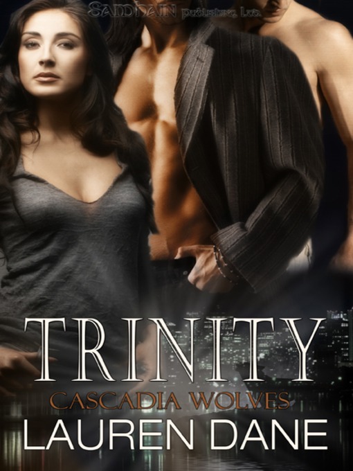 Title details for Trinity by Lauren Dane - Wait list